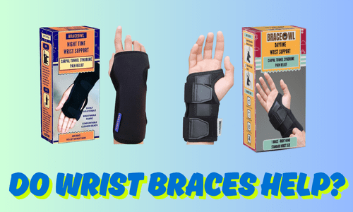 Does A Wrist Brace for carpal tunnel help reduce pain