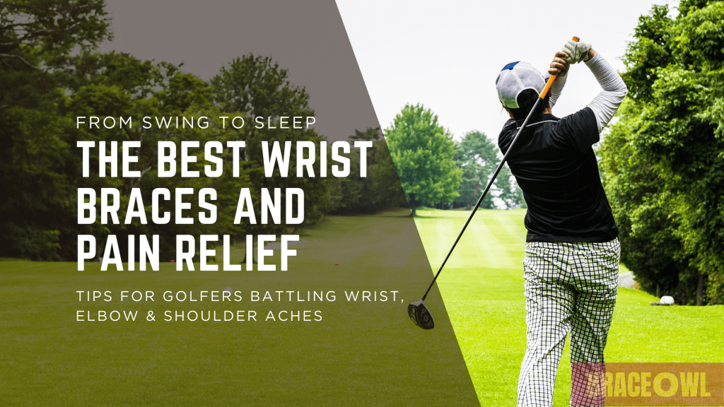 Best Wrist Braces for Golfers