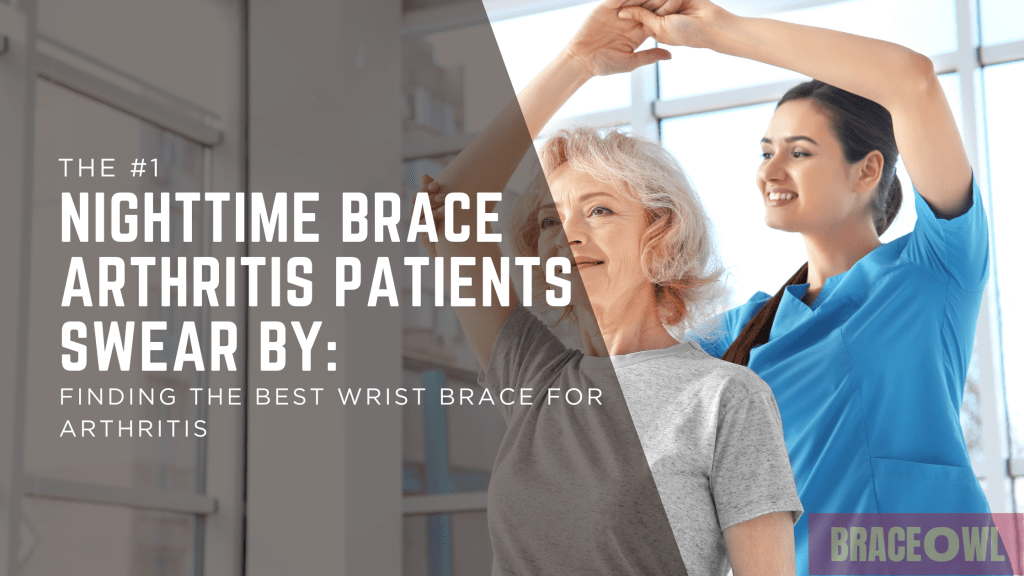 Best Wrist Brace for Arthritis