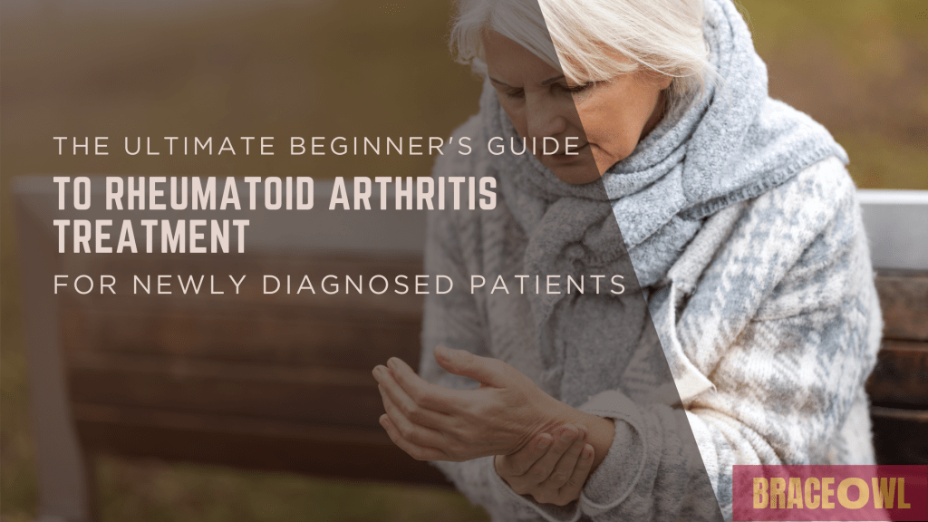The Ultimate Beginner's Guide to Rheumatoid Arthritis Treatment for Newly Diagnosed Patients